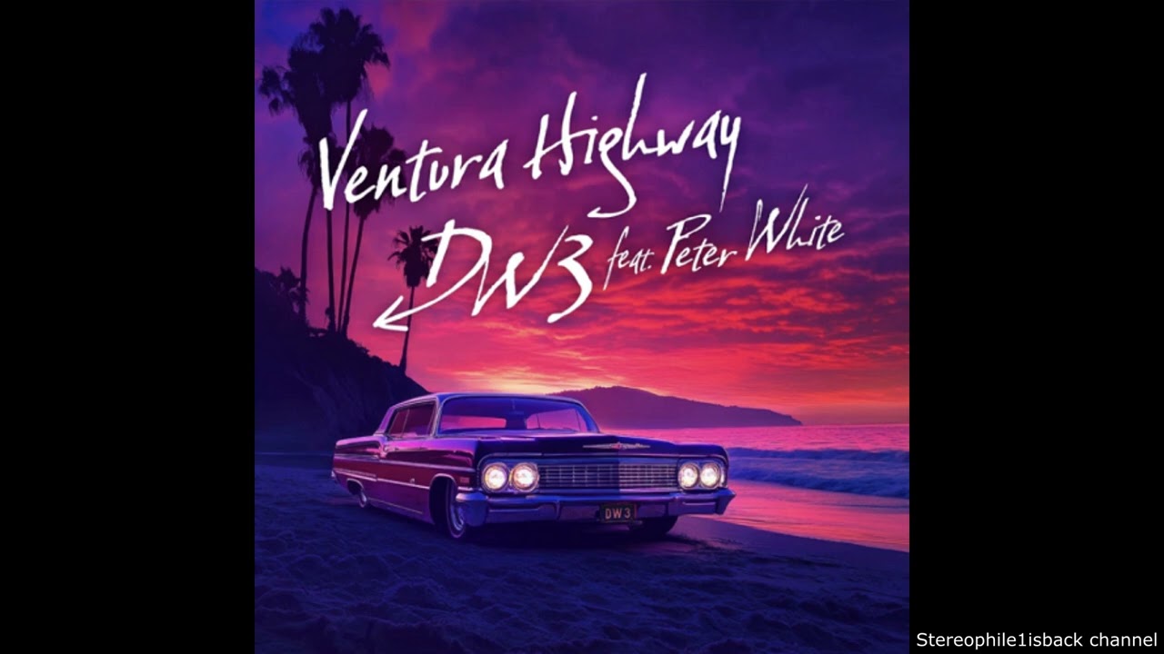 DW3  feat. Peter White – Ventura Highway