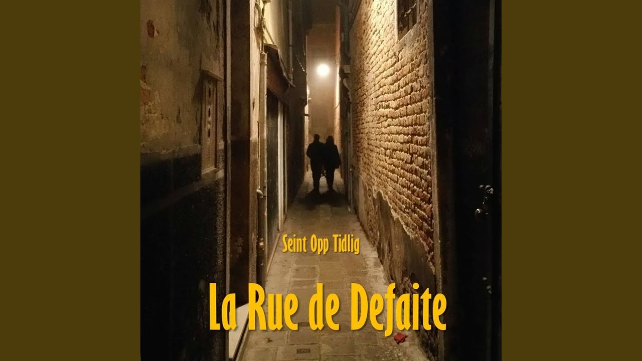 La Rue de Defaite