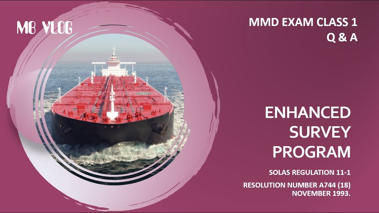 ESP CODE | ENHANCED SURVEY PROGRAMME | MMD EXAM INDIA | Q & A |  ENGINEERS | CLASS 1