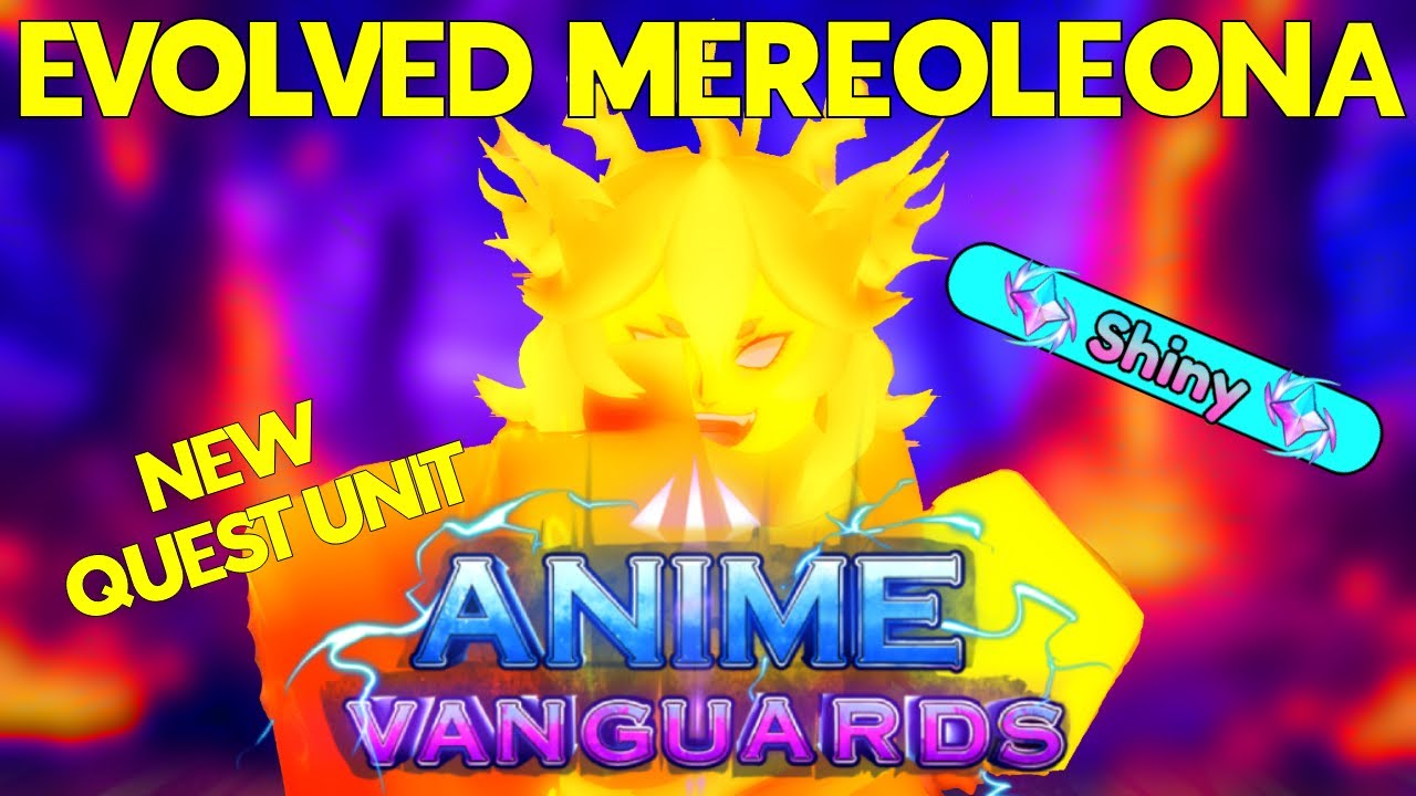 EVOLVING ✨SHINY MEREOLEONA (FANGS) SECRET UNIT | ANIME VANGUARDS