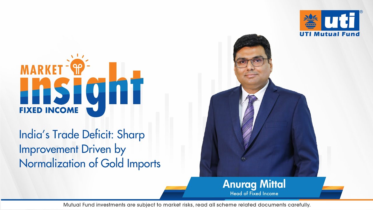India's trade deficit: sharp improvement driven by normalization of gold imports