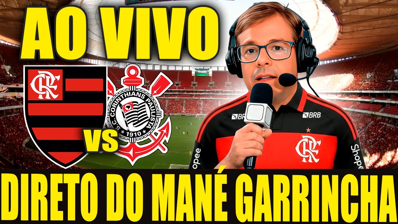 AO VIVO - FLAMENGO X CORINTHIANS - SUPERCOPA DO BRASIL
