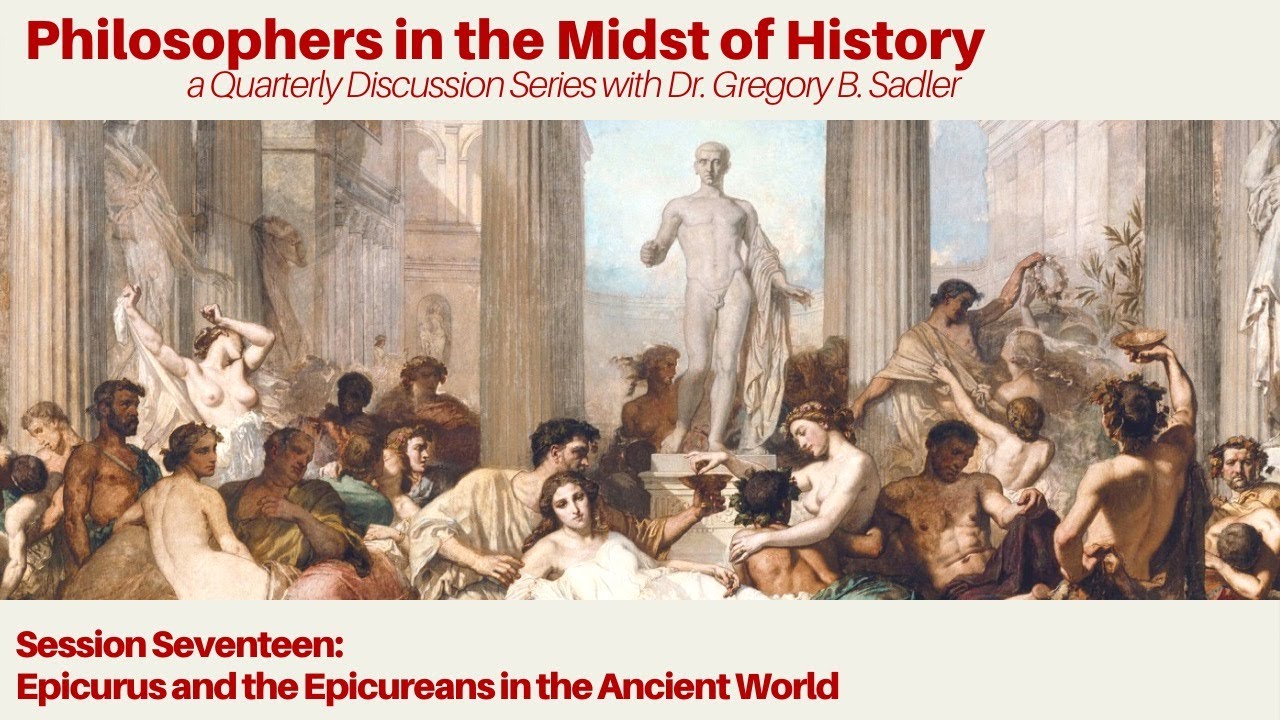 Epicurus and the Epicureans in the Ancient World | Philosophers in the Midst of History