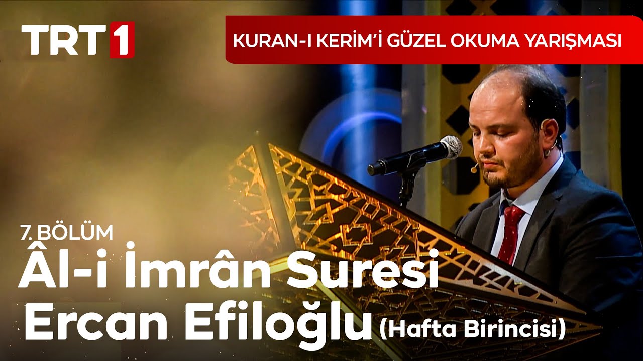 Âl-i İmrân Suresi | Kur'an-ı Kerimi Güzel Okuma Yarışması 7. Bölüm (Hafta Finali)
