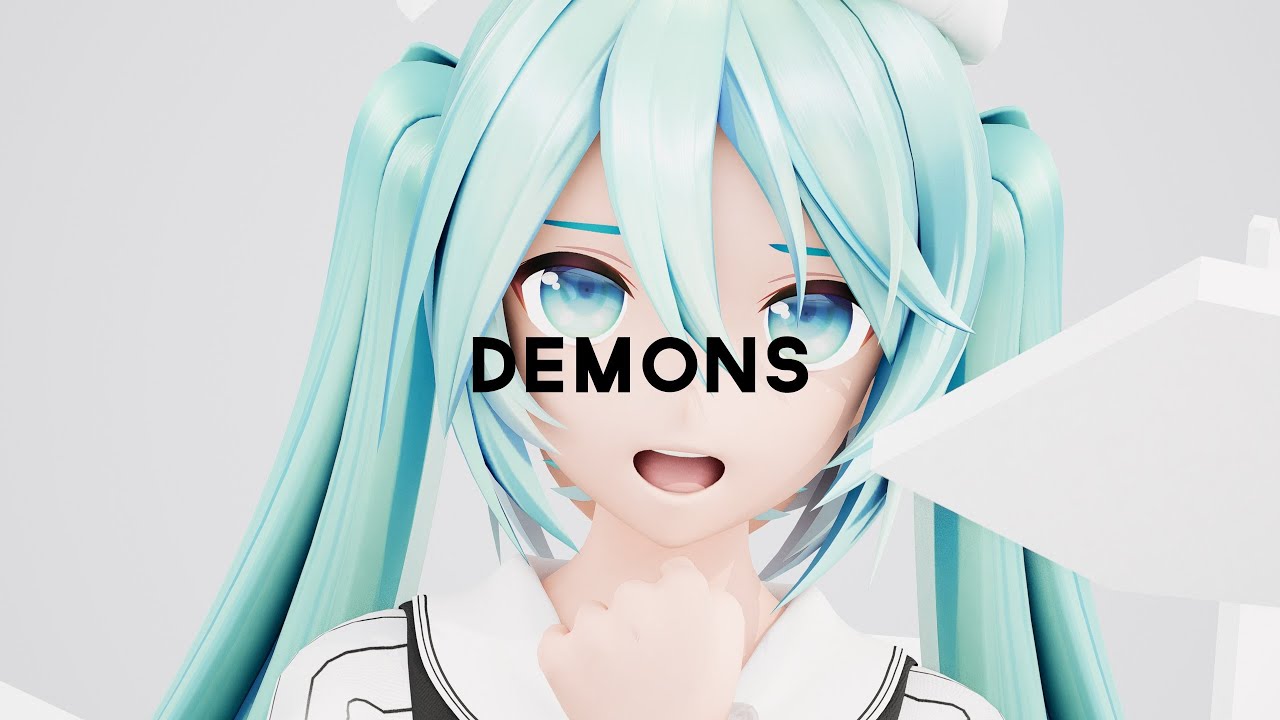 【MMD】Demons - Sam Tsui & Max Schneider / YYB Miku