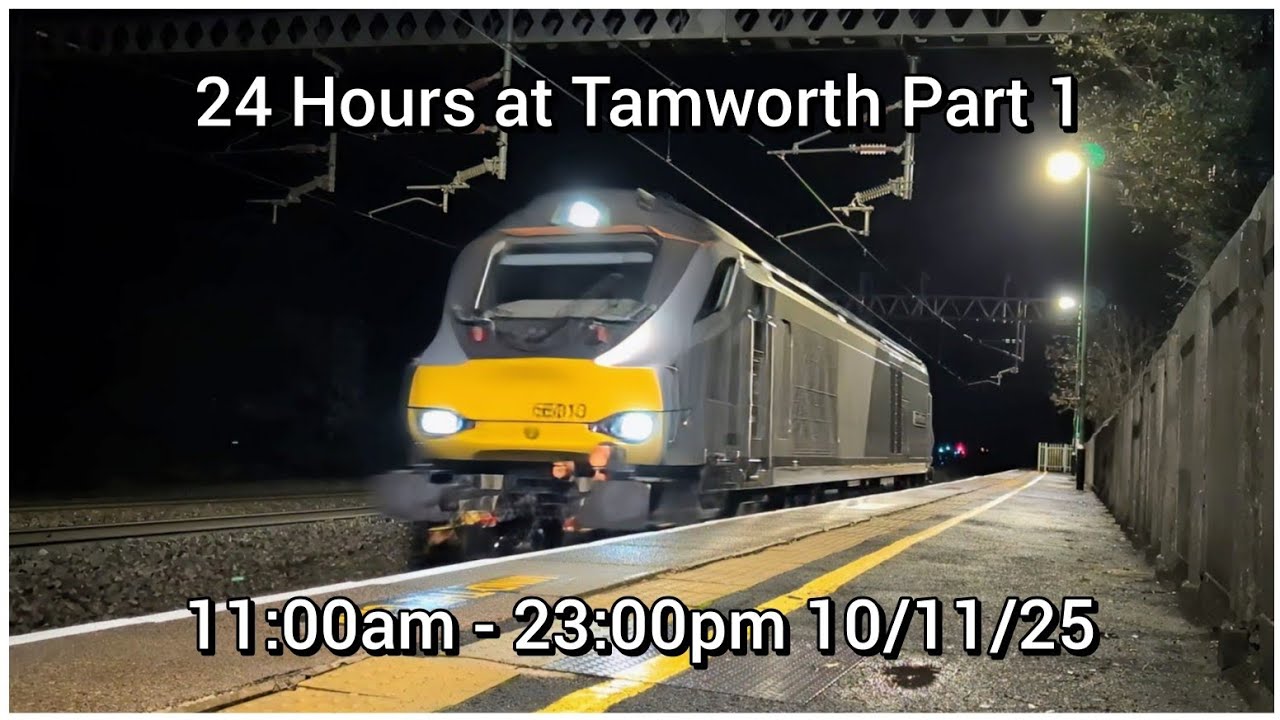 24 Hours of Trains at Tamworth Part 1 | 11:00 - 23:00 10/11/25 | 300 Subscriber Special 