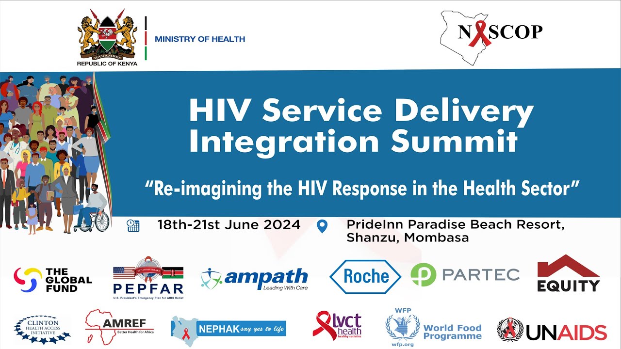 HIV SERVICE DELIVERY INEGRATION SUMMIT DAY 4 MORNING SESSION