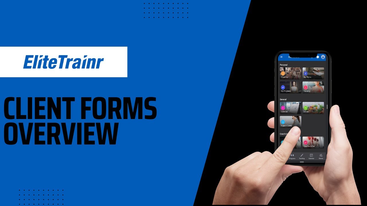 Client Forms Overview