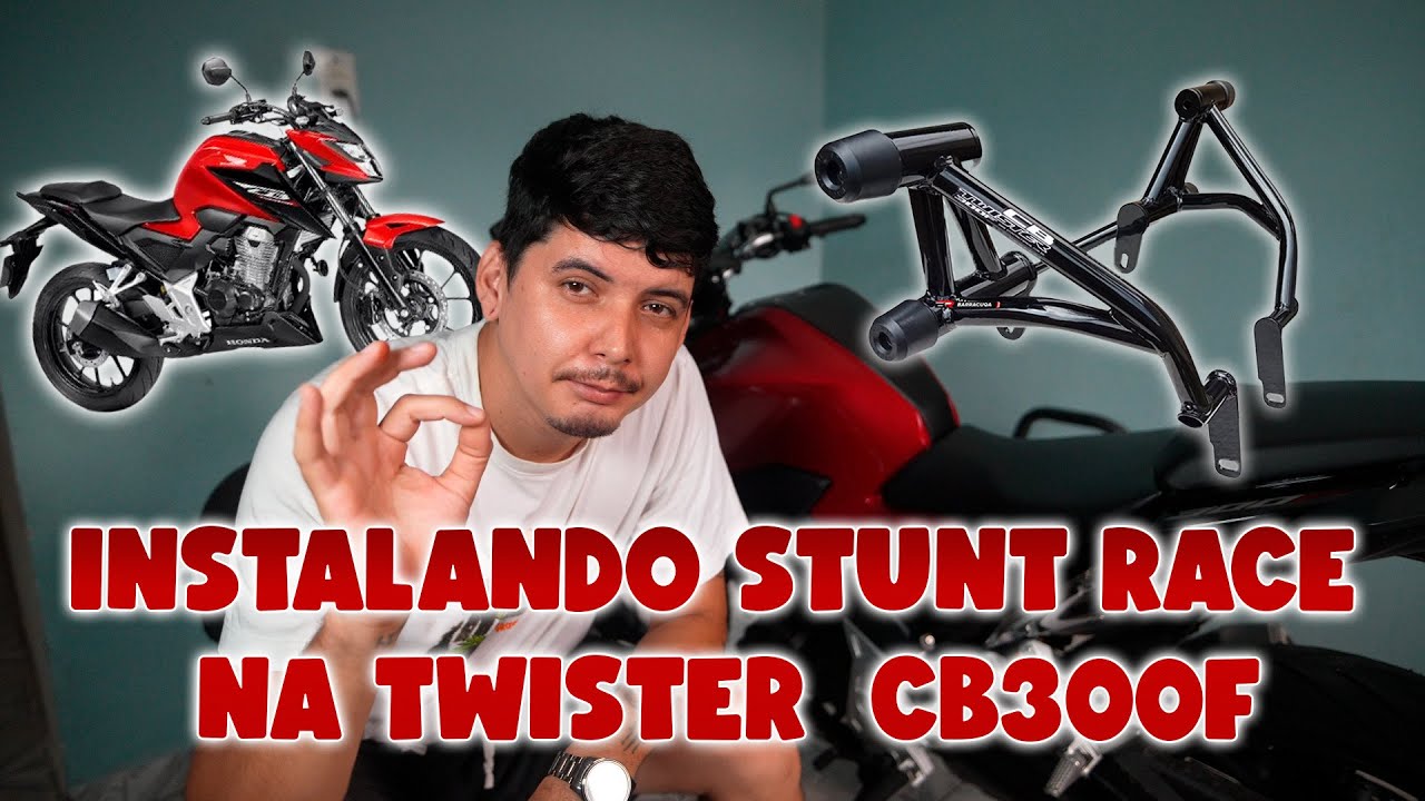 COMO FAZER A INSTALAÇÃO DO STUNT RACE (PROTETOR DE CARENAGEM) NA TWISTER CB300F