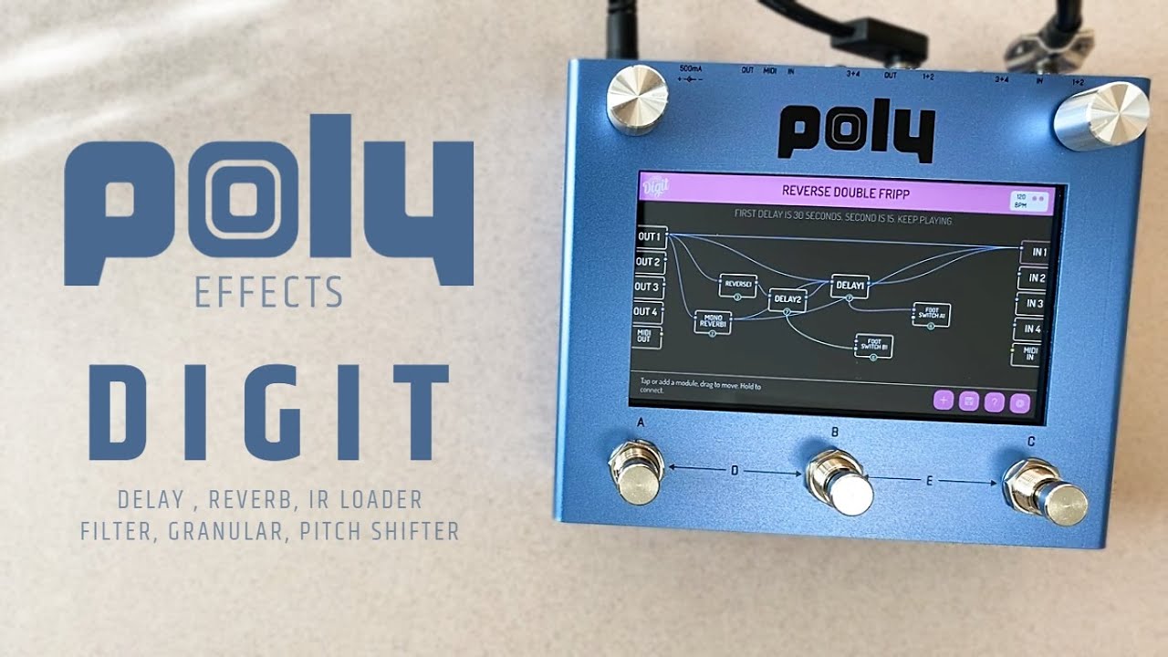 Poly Effects Digit - Quick Introduction