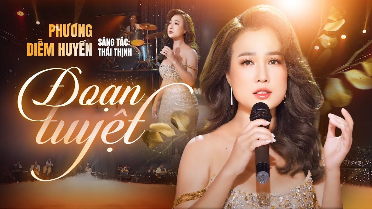 Đoạn Tuyệt - Phương Diễm Huyền || (Official MV) Ca Kh&uacute;c Bolero Mới Nhất H&ocirc;m Nay