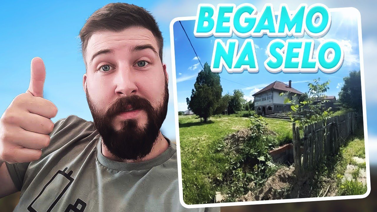 SREĐIVANJE KUĆE NA SELU (BEŽIMO NA SELO)