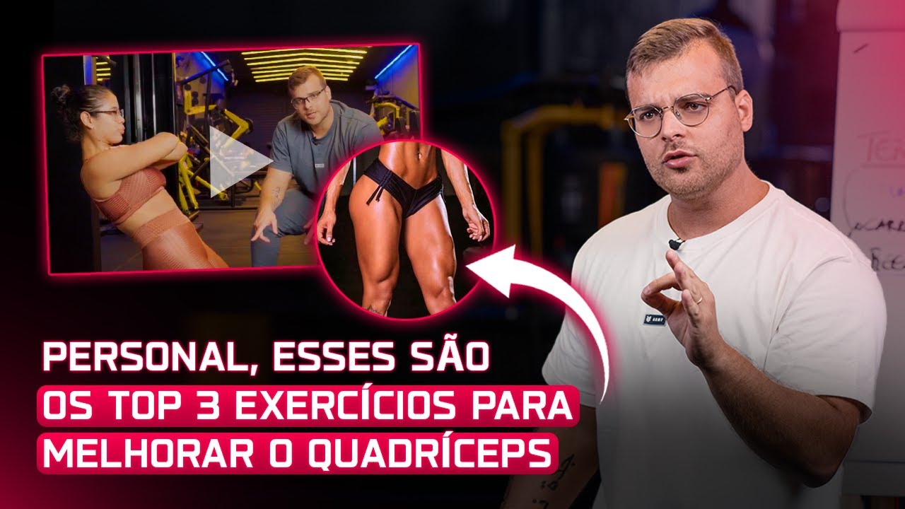 Desenvolva o QUADRÍCEPS de suas Alunas com Estes 3 EXERCÍCIOS PODEROSOS | João Franken