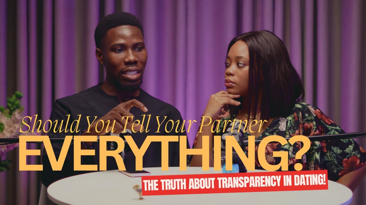 Should You Tell Your Partner EVERYTHING? The Truth About Transparency in Dating!