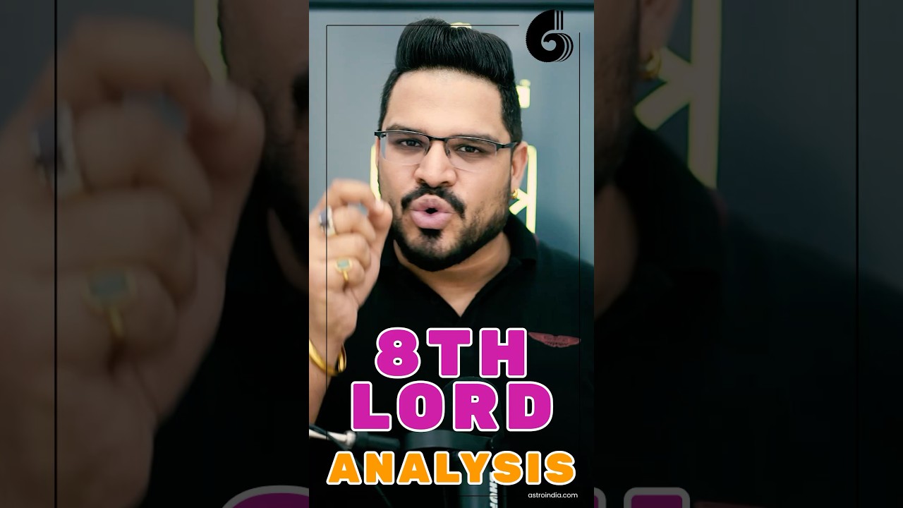 The 8th House Lord&rsquo;s Placement: Long Life or Accidents?