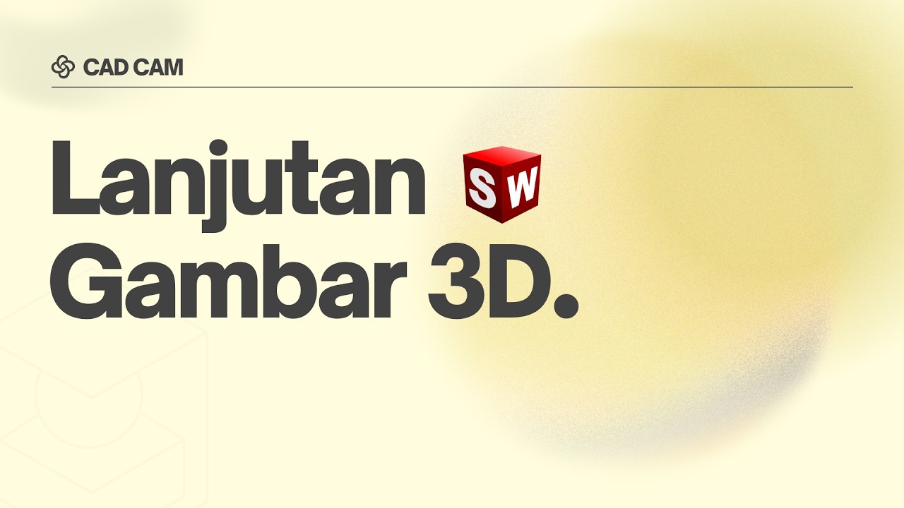 5 Desain Tugas 4 | Praktikum CAD CAM