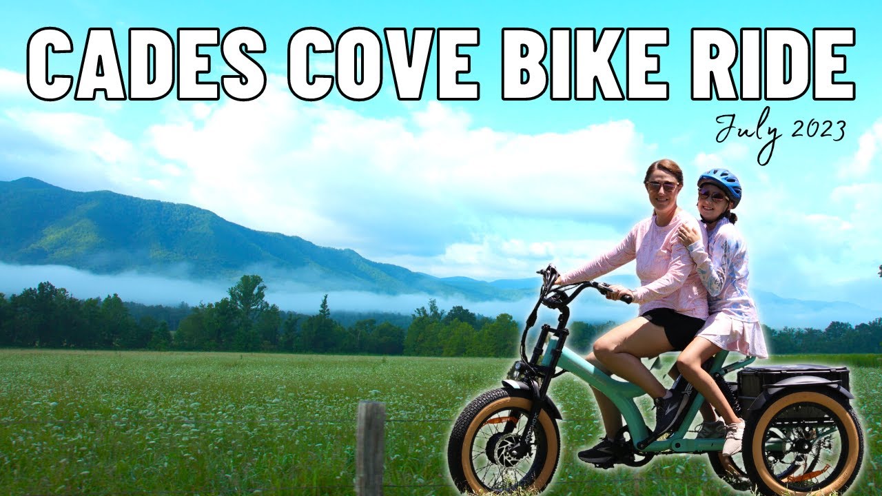Cades Cove 11 Mile Bike Ride With Brie's New Electric Trike