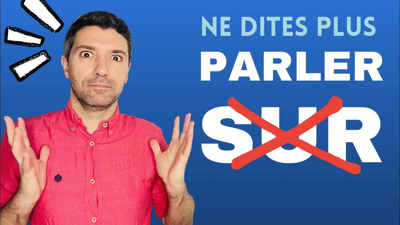 Les phrases simples et complexes avec le verbe PARLER
