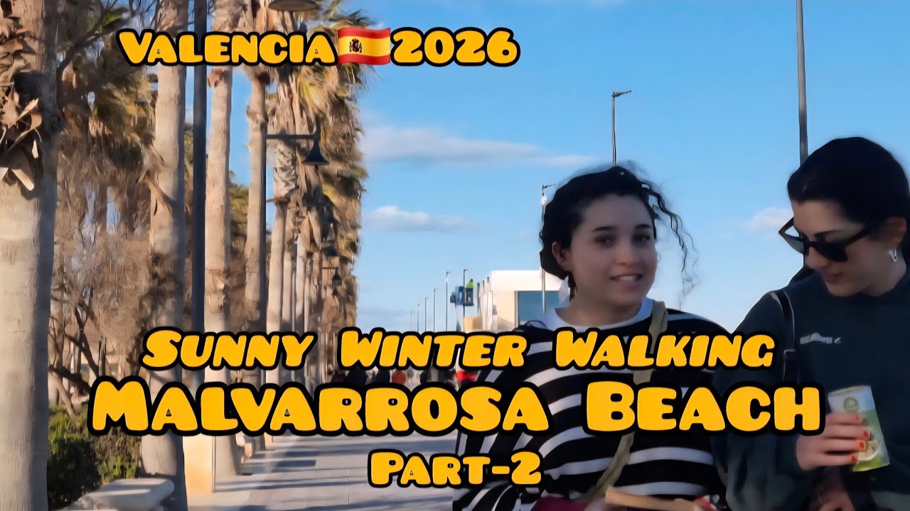 Sunny Winter Walking along Malvarrosa Beach, Valencia, Spain/ Part-2