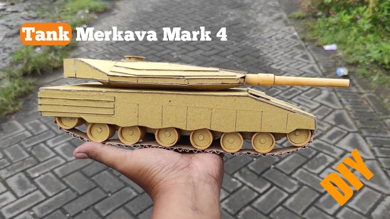 Diy Tank Merkava Mark 4 Cardboard | Membuat Tank Dari Kardus
