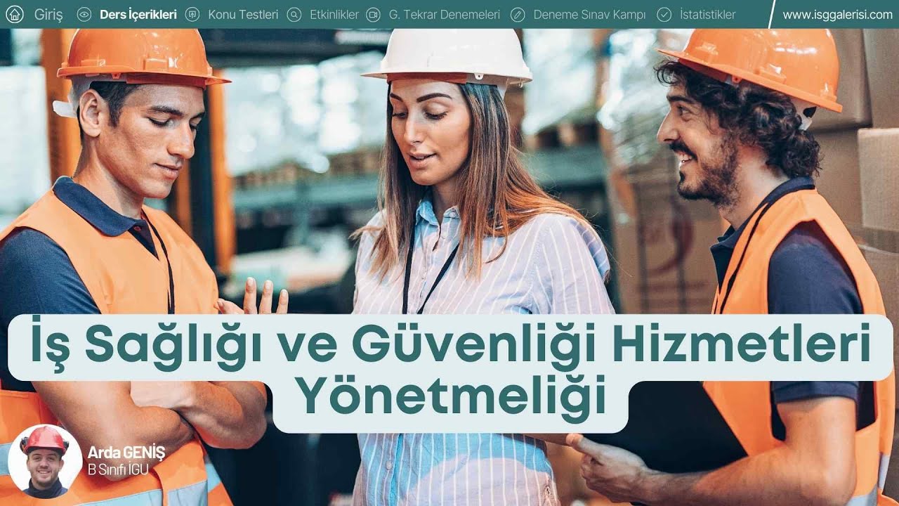 8- 2025 (İSG-1) İş Sağlığı ve Güvenliği Hizmetleri Yönetmeliği