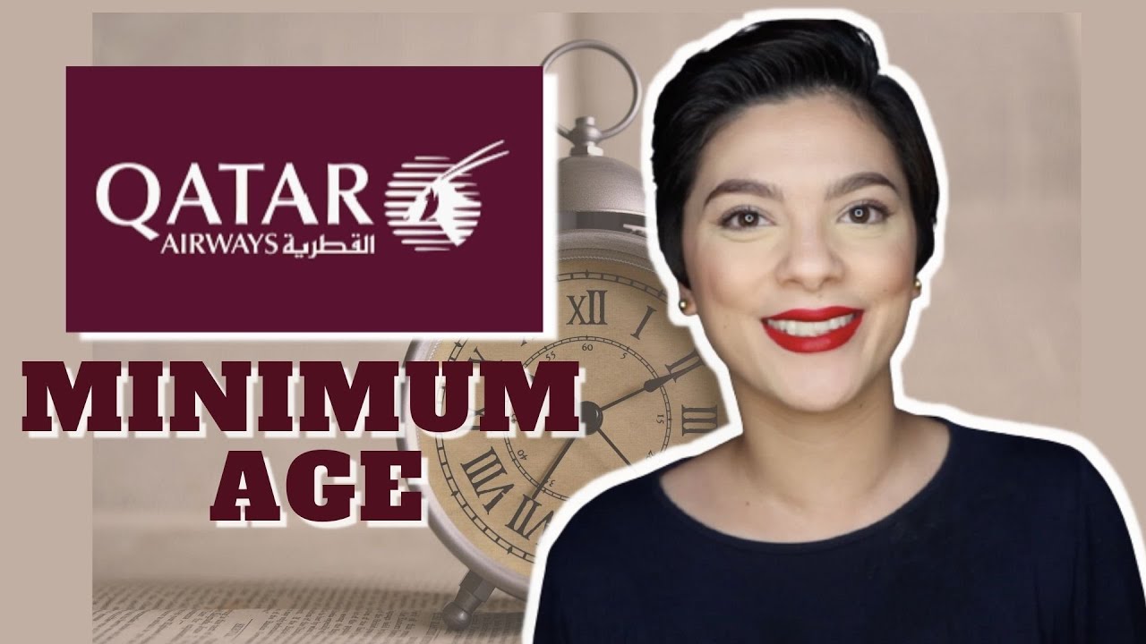 QATAR AIRWAYS AGE REQUIREMENT | Days with Kath