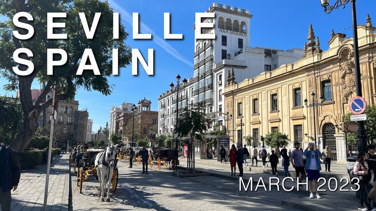 [4K]Walking around Seville, Spain in March 2023