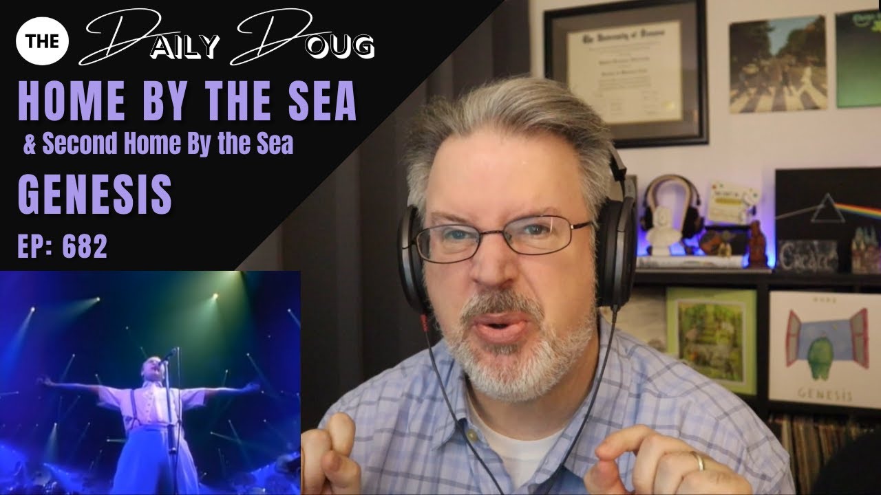 Classical Composer Reacts to GENESIS: Home By The Sea / Second Home By the Sea | Episode 682