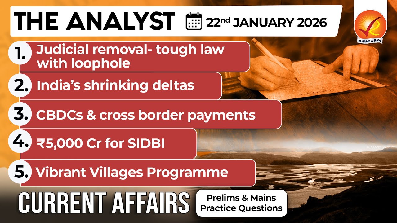 Current Affairs Today 22 JAN 2026 I UPSC Daily Current Affairs I The Hindu Analysis I The Analyst
