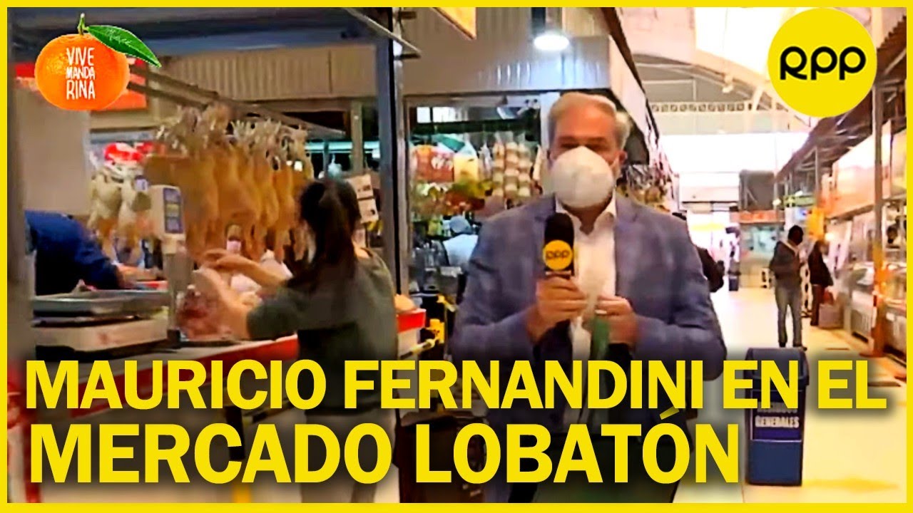 ‘Al mercado con Mauricio’ 📣 esta vez desde el mercado Lobatón de Lince