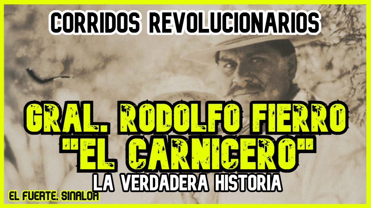¿Quién fue RODOLFO FIERRO? | El mas temido pistorelo de Villa.