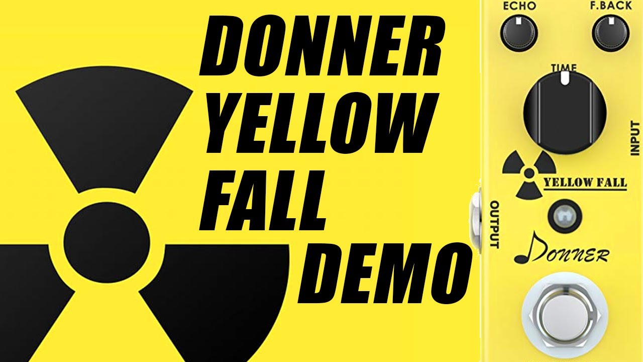Donner - Yellow Fall Analog Delay - Demo