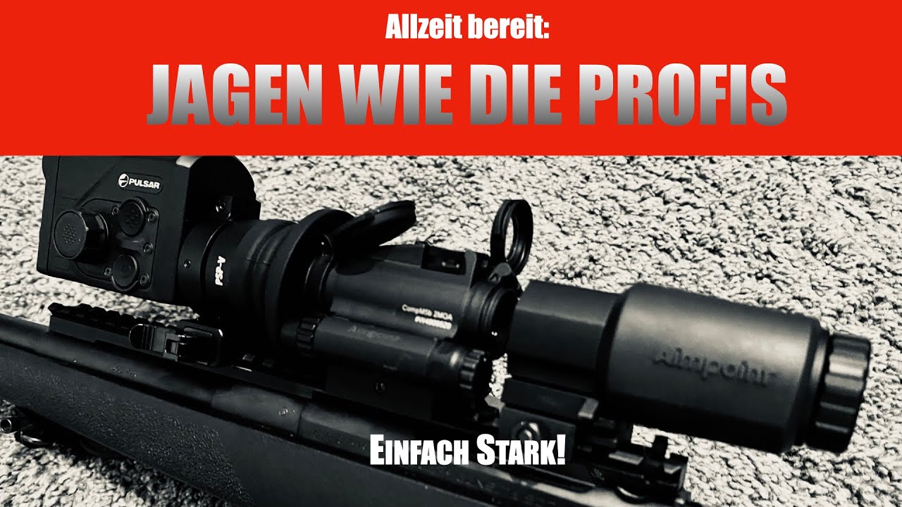Vielseitiger geht es nicht – Jagen wie die Profis mit Aimpoint CompM5b, Ruger Scout + Pulsar Proton