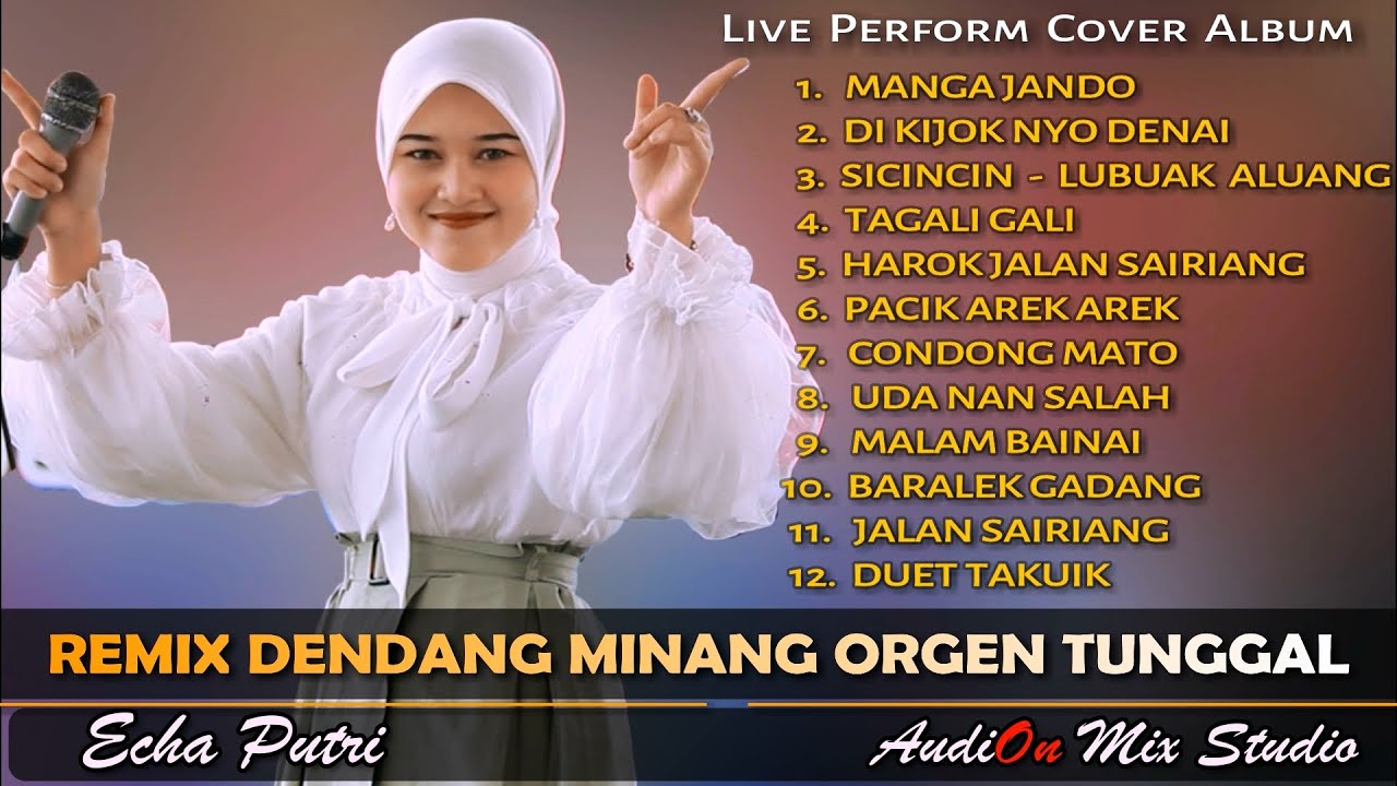 2026 ALBUM REMIX MINANG TER OKE - ORGEN TUNGGAL LIVE PERFORM COVER