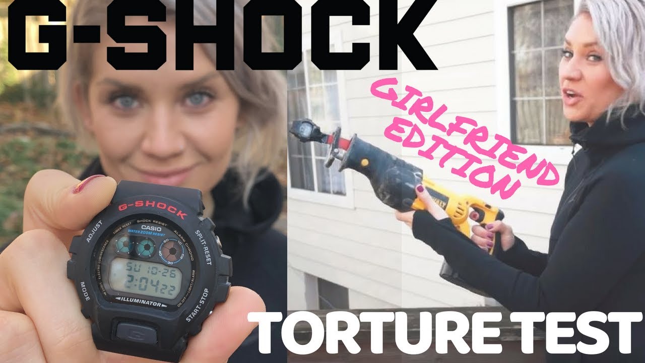 GSHOCK TORTURE TEST | Girlfriend Edition