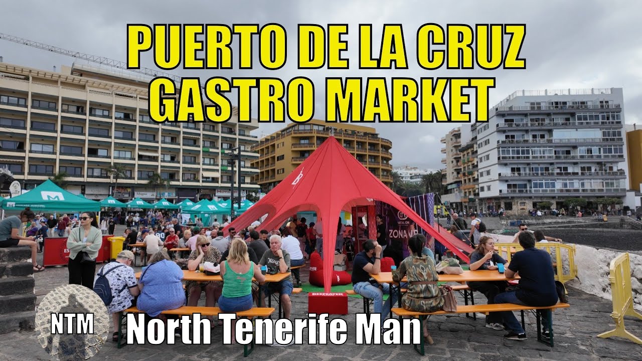 TENERIFE, PUERTO DE LA CRUZ GASTRO MARKET