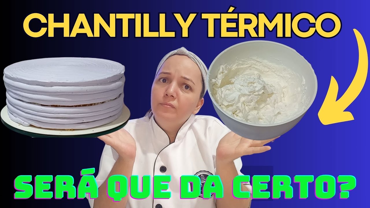 Chantilly Térmico: Testando a Nova Tendência da Confeitaria! Será que Funciona?