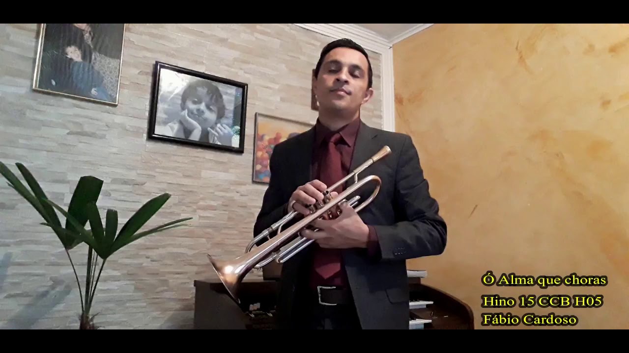 Ó ALMA QUE CHORAS HINO 15 CCB