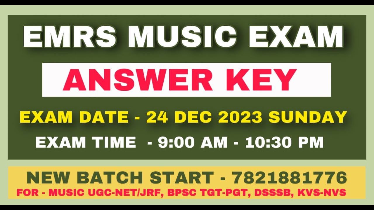 ANSWER KEY EMRS MUSIC PAPER  (24 DEC 2023 ) ||#bpsc #emrs #dsssb #music #viral  BY-YOGESH SIR