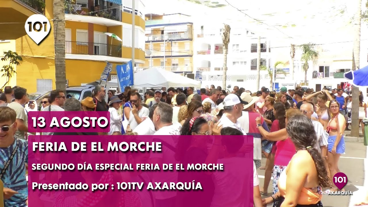 🔴 FERIA EL MORCHE | Programa especial Feria El Morche | 13 agosto