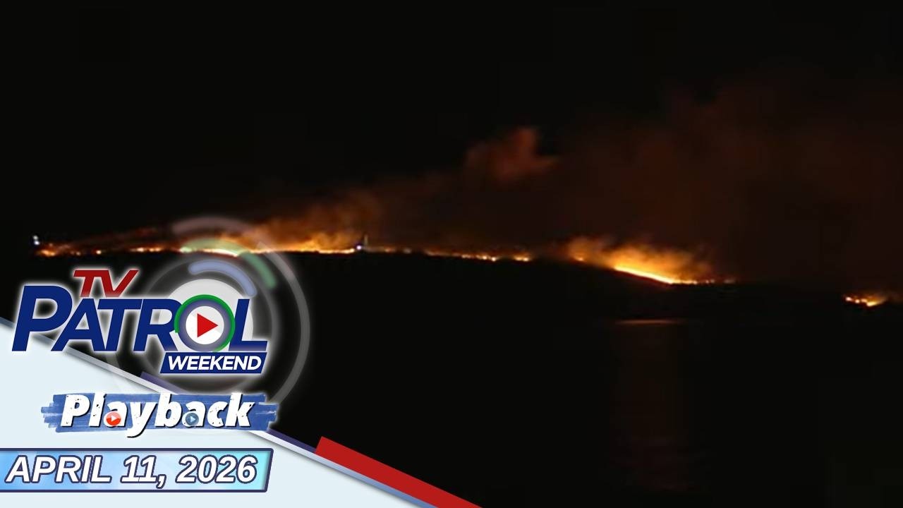 TV Patrol Playback | April 11, 2026