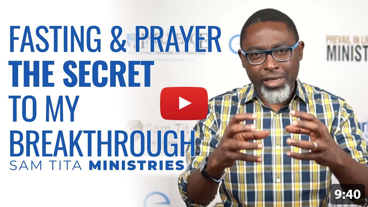 Fasting: My Breakthrough Testimony // How to Unlock Abundance after a Pandemic | Sam Tita Ministries