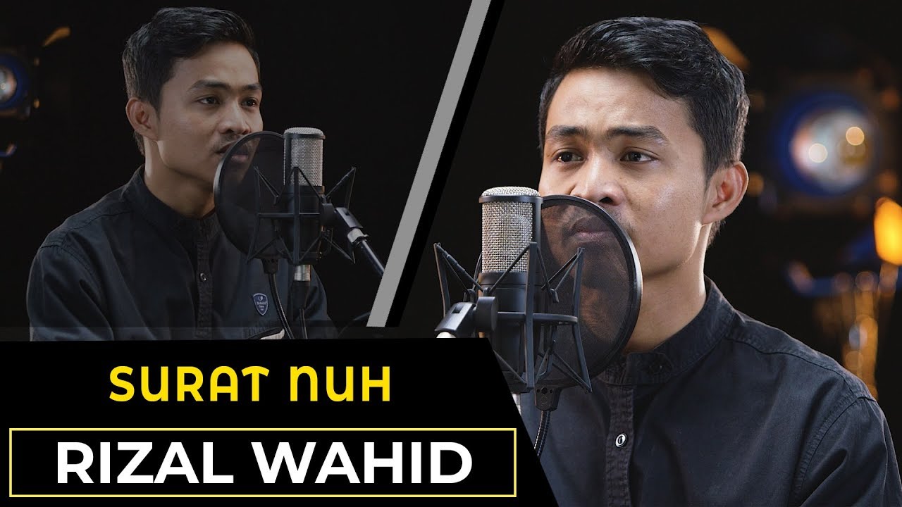 MUROTTAL QURAN || Surat Nuh || Rizal Wahid
