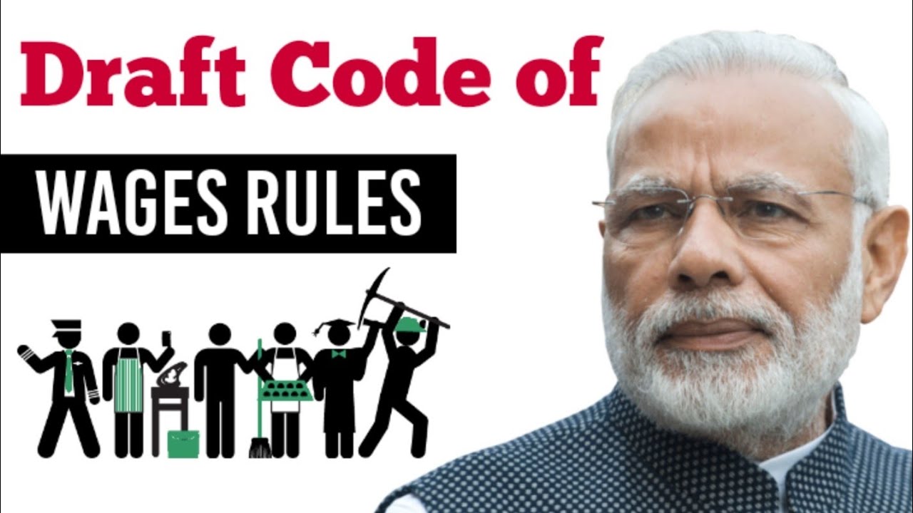 Ministry of Labour and Employment - Draft Code on Wages Rules ; Norms Of Minimum Rate Of Wages