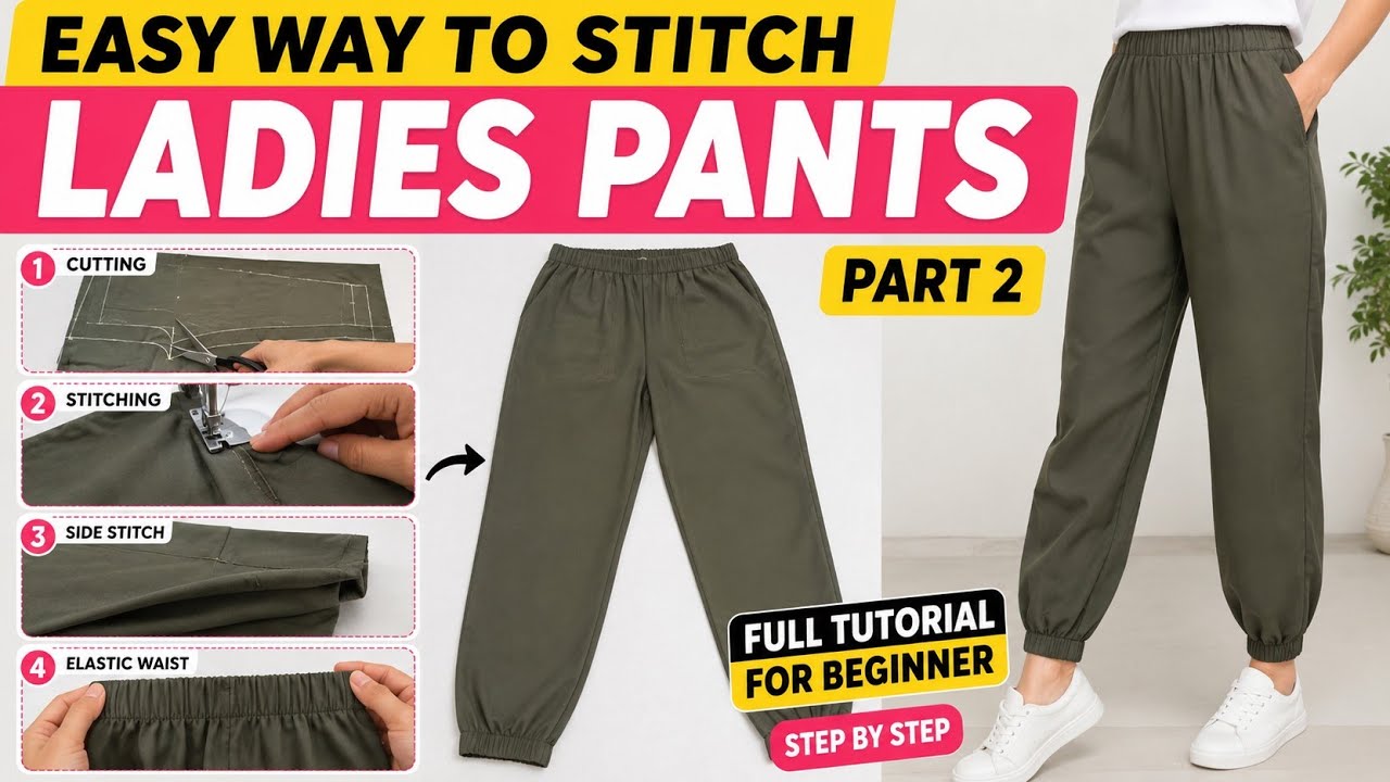 Easy way to Stitch ladies pant / part 2 / ladies trouser ki stitching || easy method ke sath.