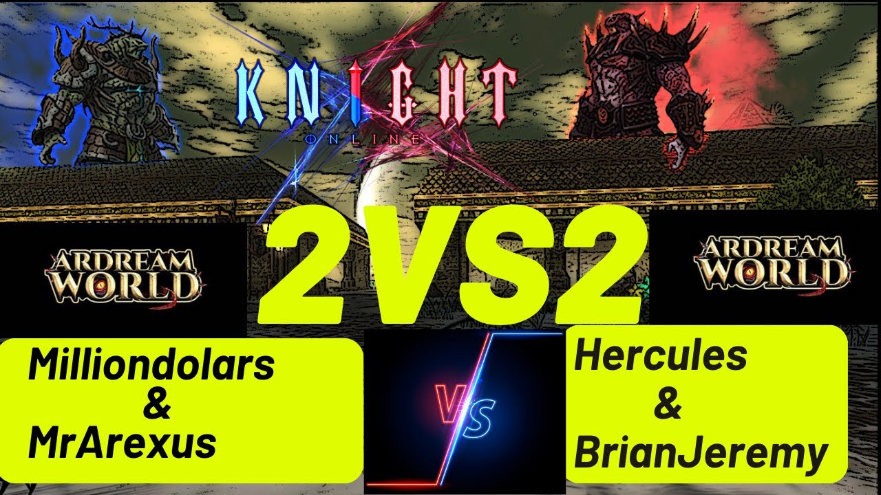 :m1ll1ond0LarS: & MrArexus 2vs2 Hercules & BrianJeremy (Fakecikler) #ArdreamWorld #deathko