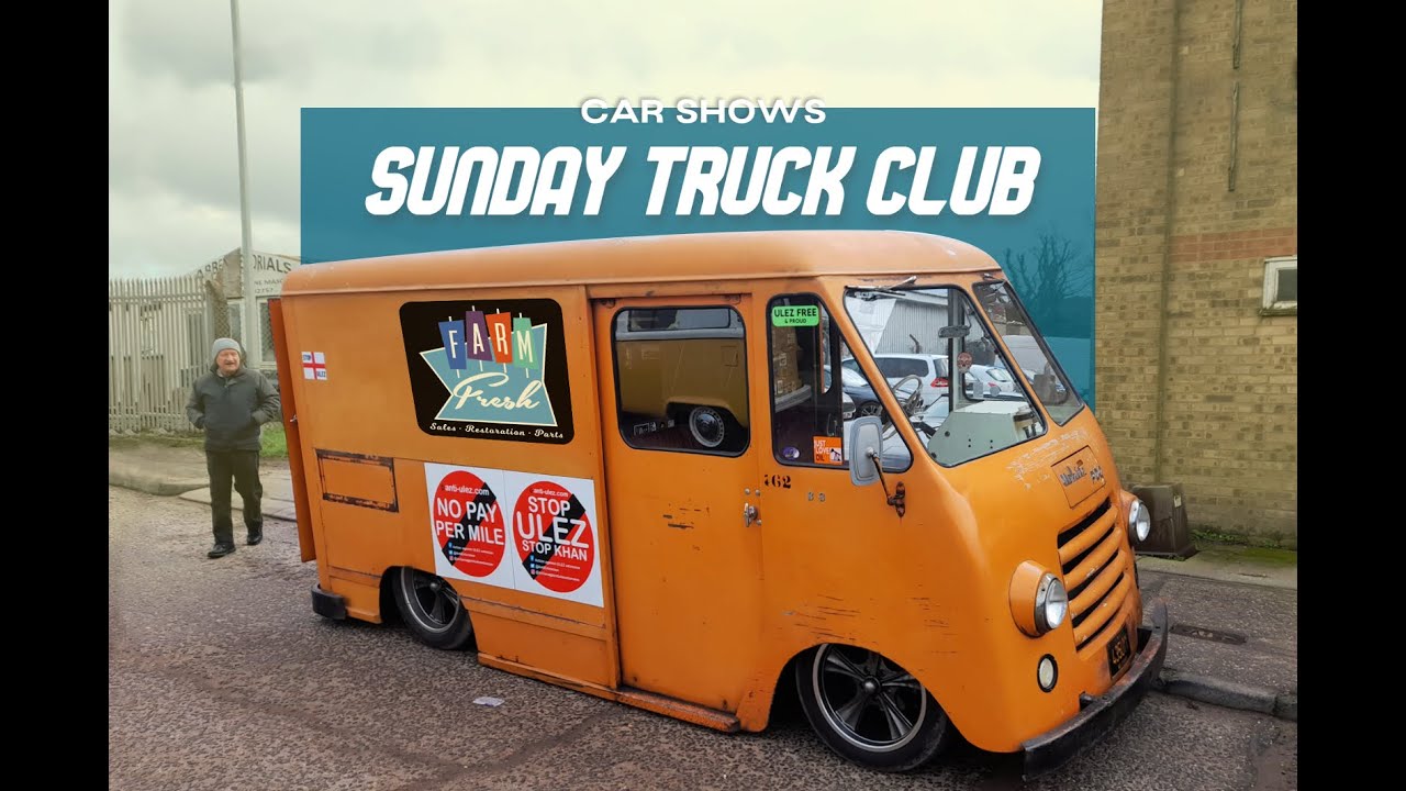 Sunday Truck Club - Farm Fresh Garage - Rawreth - Febuary 2024