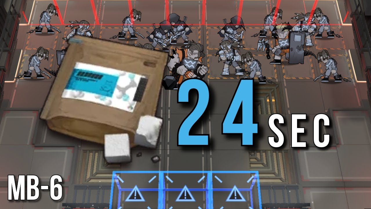 [Arknights] 24 Seconds Sugar Farm (MB-6)