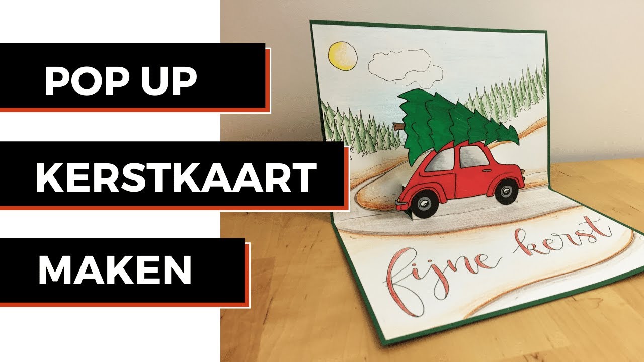 Pop up kerstkaart maken | DIY 3D kaart met kerstboom op auto in een winter landschap