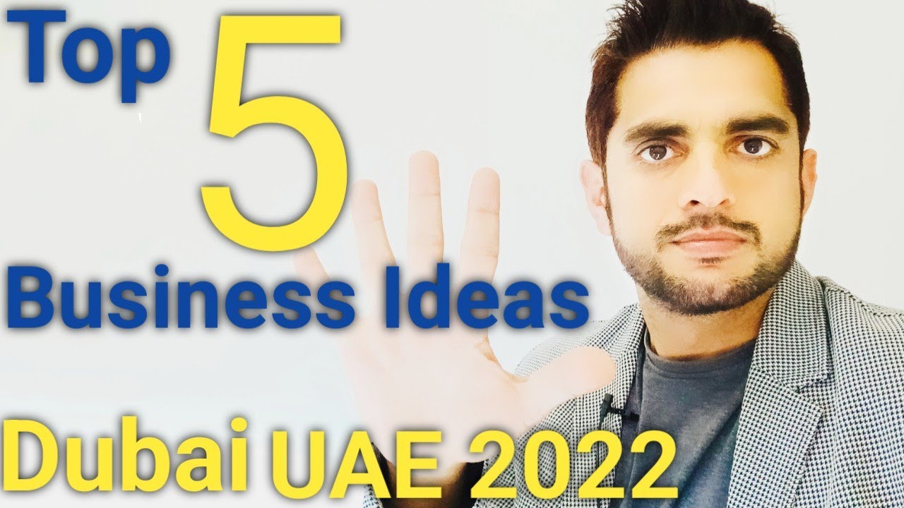 Top 5 business ideas Dubai UAE 2022]Low investment Business ideas 2022 Dubai UAE]Urdu/Hindi.